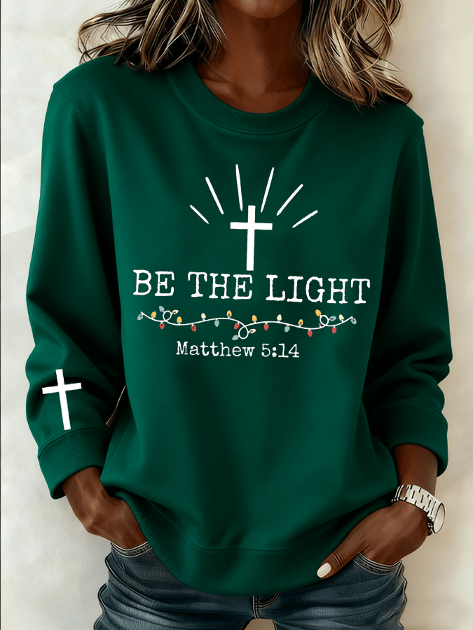 Women's Be The Light Christmas Faith Print Sweatshirt