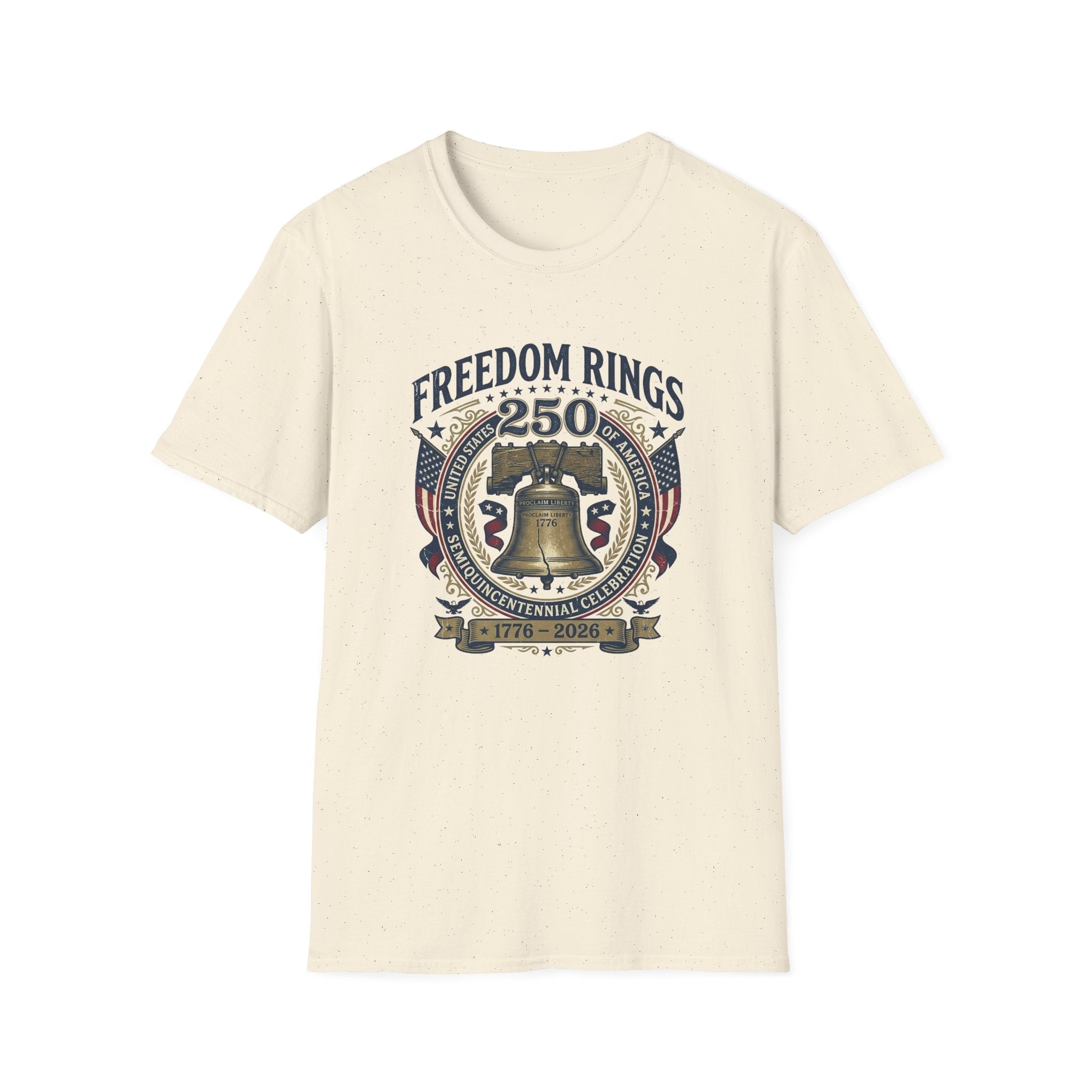 Freedom Rings Liberty Bell 250th Anniversary T-Shirt  (1776–2026)