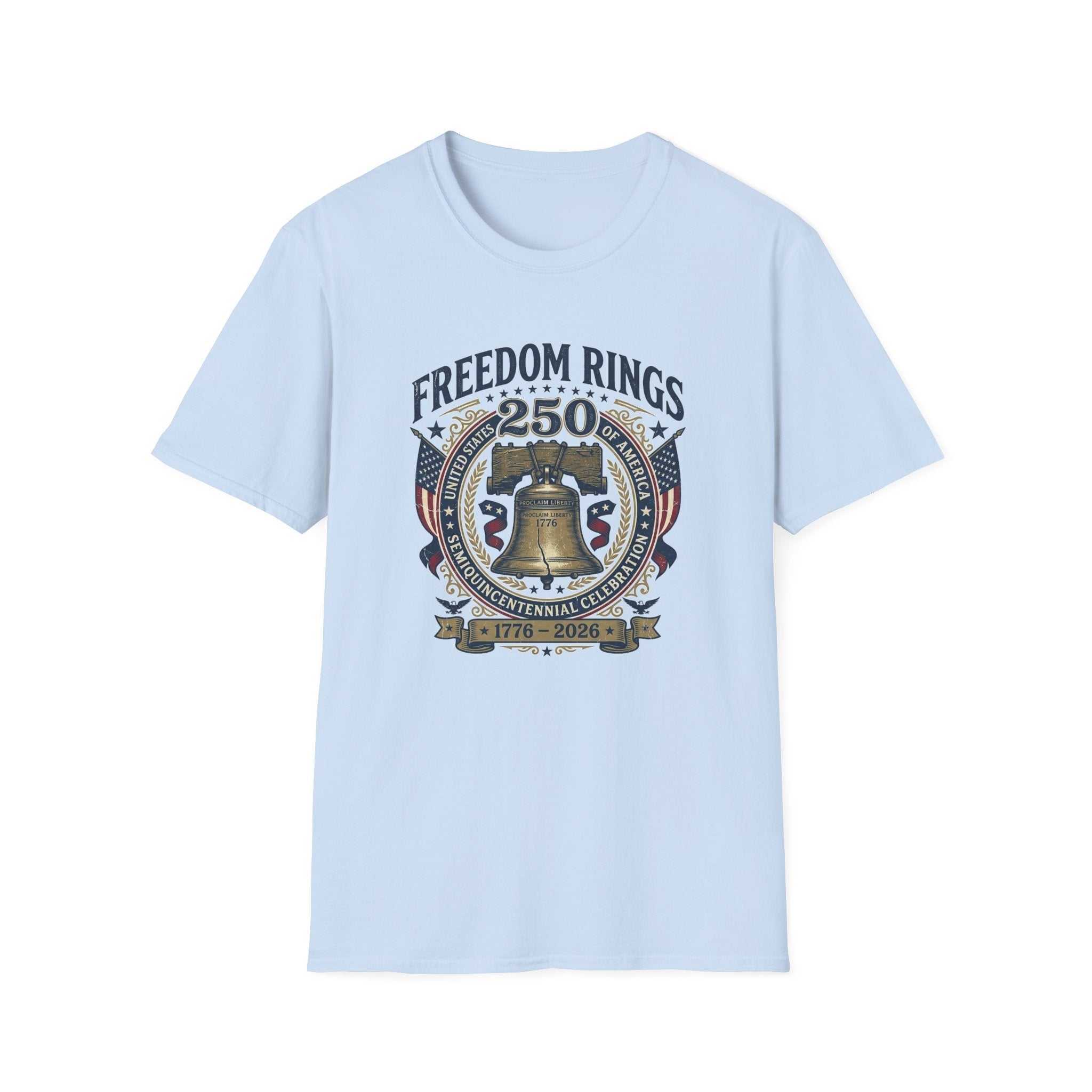 Freedom Rings Liberty Bell 250th Anniversary T-Shirt  (1776–2026)