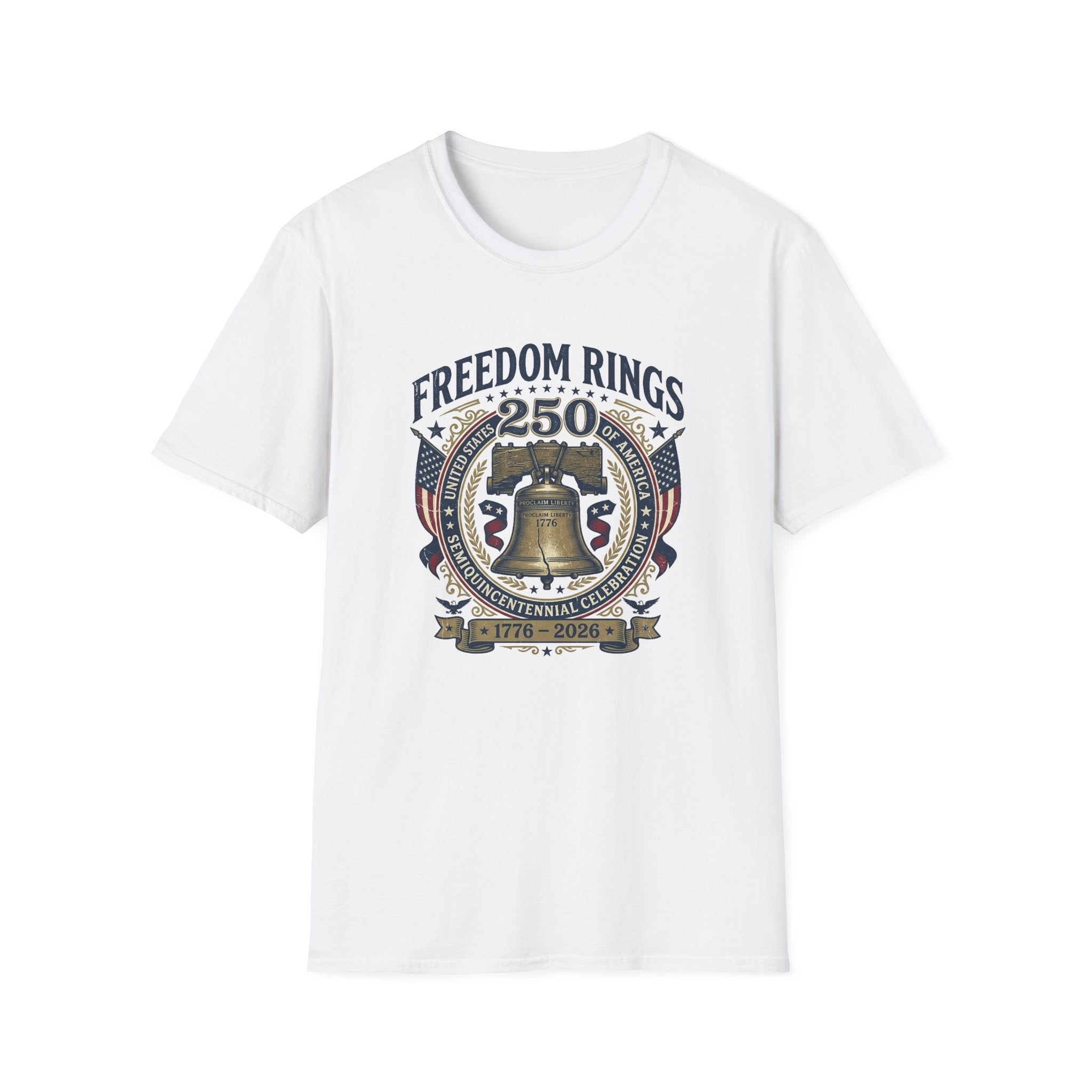 Freedom Rings Liberty Bell 250th Anniversary T-Shirt  (1776–2026)