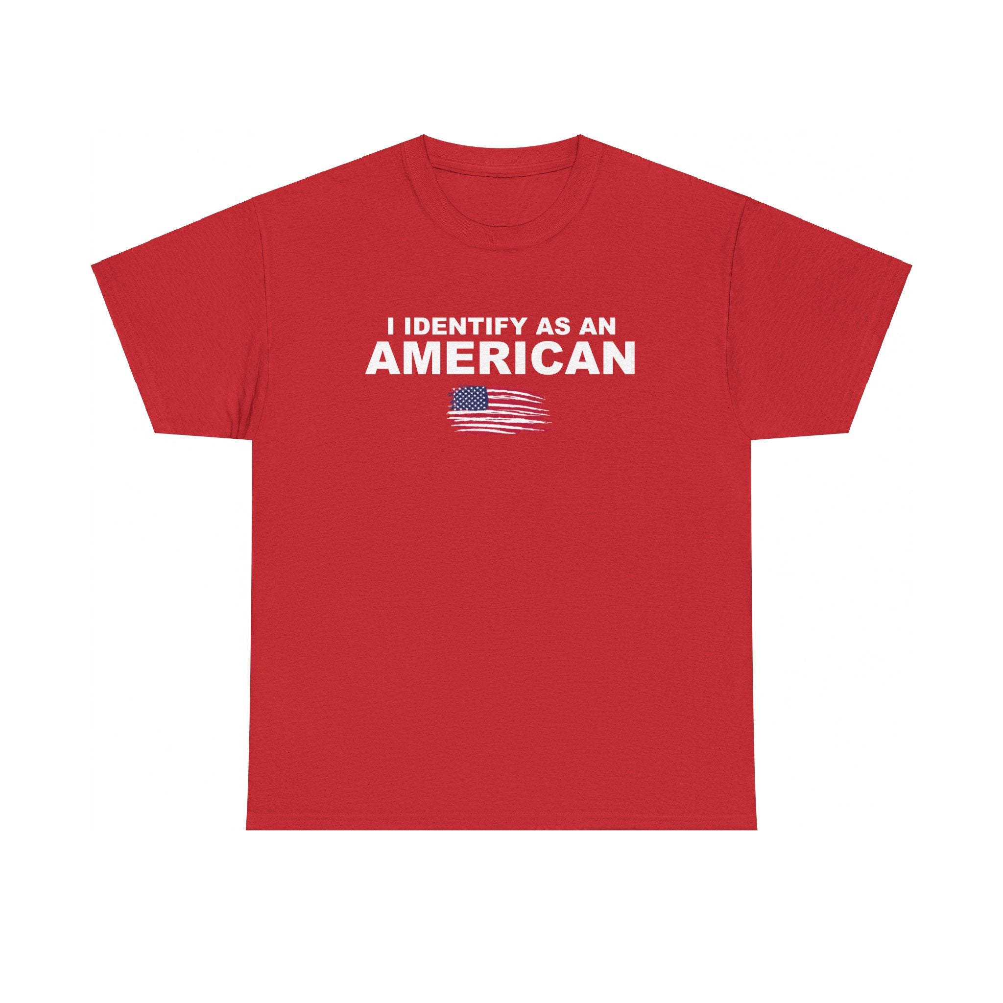 I Identify As An American T-Shirt