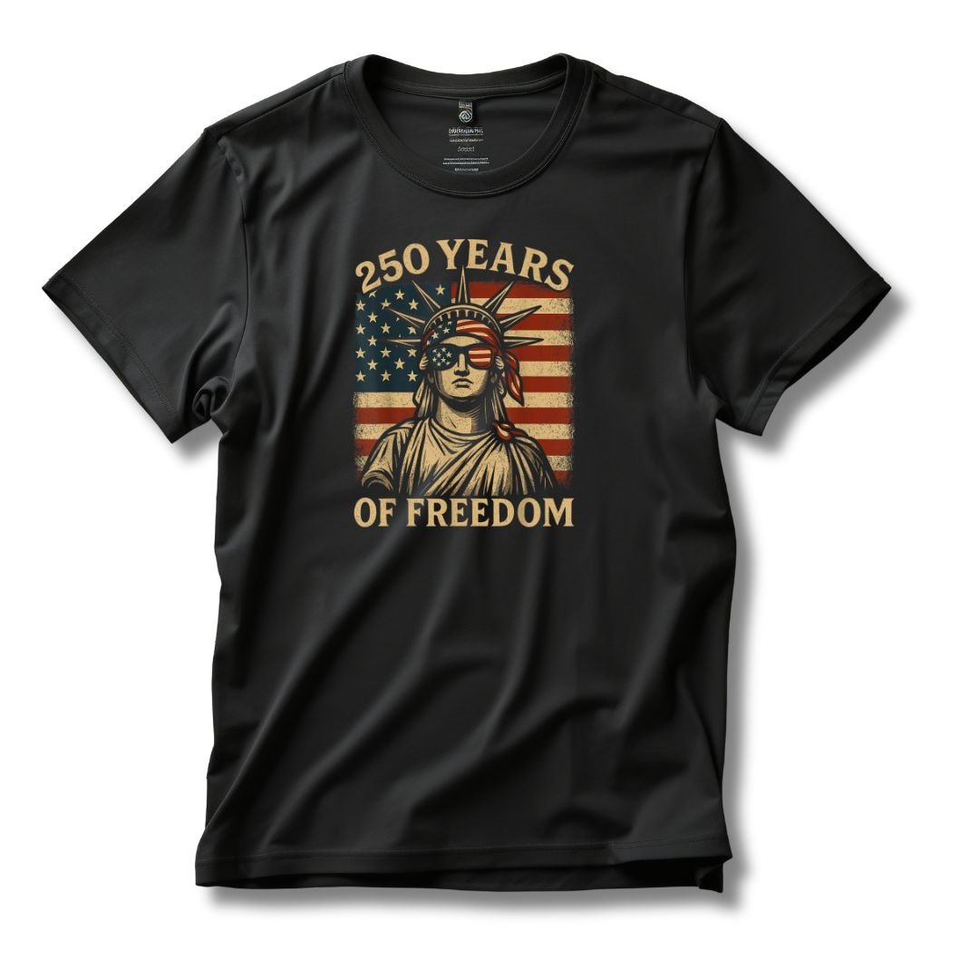 Liberty Looks Good – 250 Years of Freedom T-Shirt