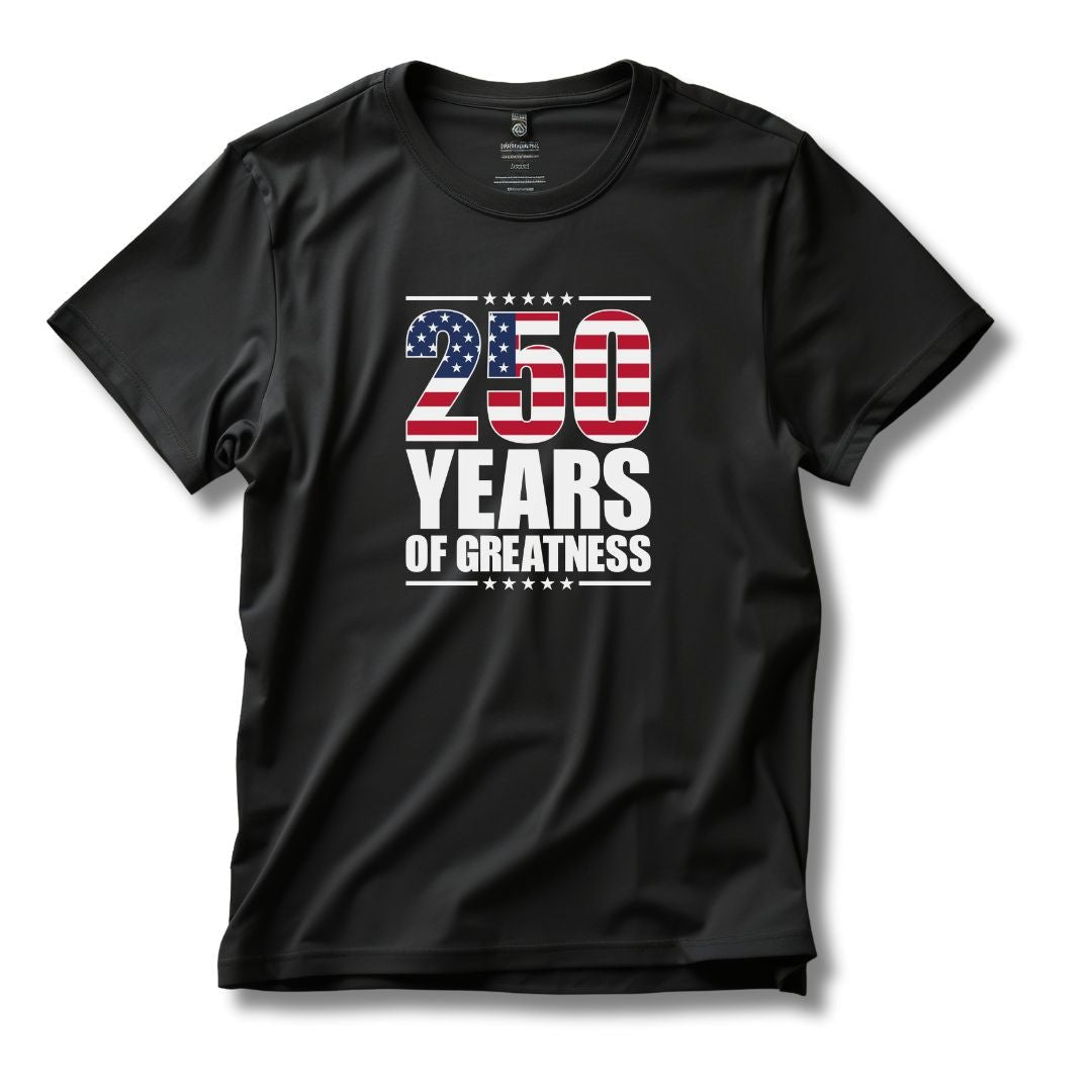 Patriotic 250 Years of Greatness T-Shirt
