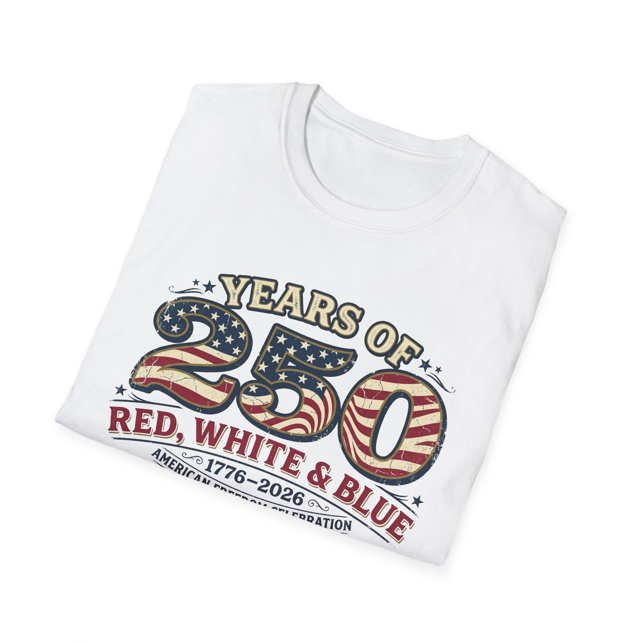 Red, White, & Blue 250 Years of Freedom Patriotic T-Shirt