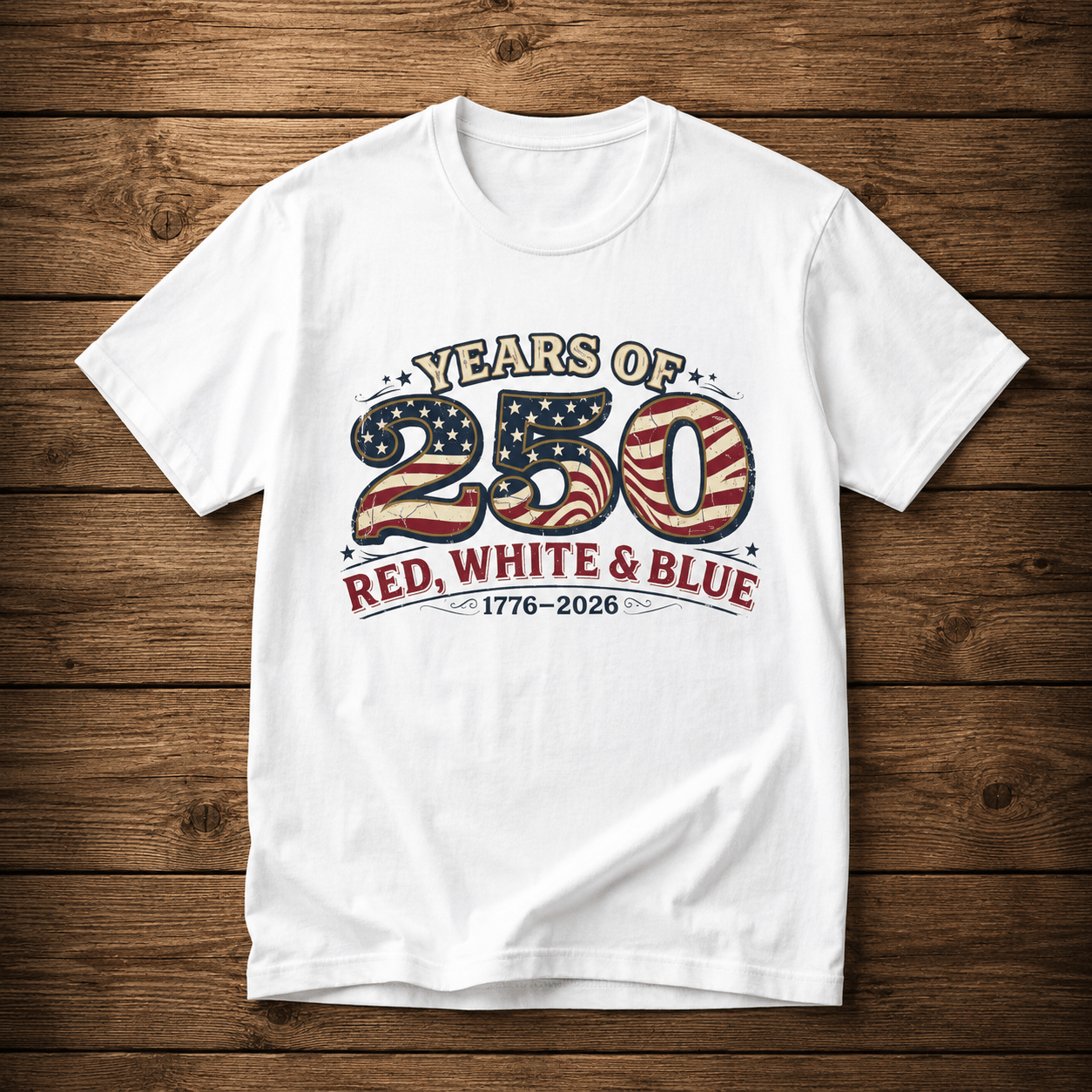 Red, White, & Blue 250 Years of Freedom Patriotic T-Shirt