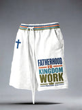 Men's Fatherhood is Kingdom Work Print Shorts