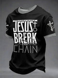 Men's Jesus Break Every Chain Christian Casual Unisex T-shirt