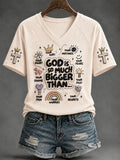 Women's “God Is So Much Bigger Than..."Faith Print Casual T-shirt