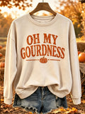 Women's Oh My Gourdness Funny Fall Print Round Neck Comfy Sweatshirt