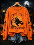 Women's Why Yes Actually I Can Drive A Stick Print Casual Sweatshirt