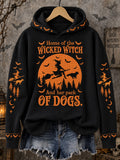 Women's Funny Halloween Home Of The Wicked Witch And Her Pack Of Dogs Print Casual Hoodie